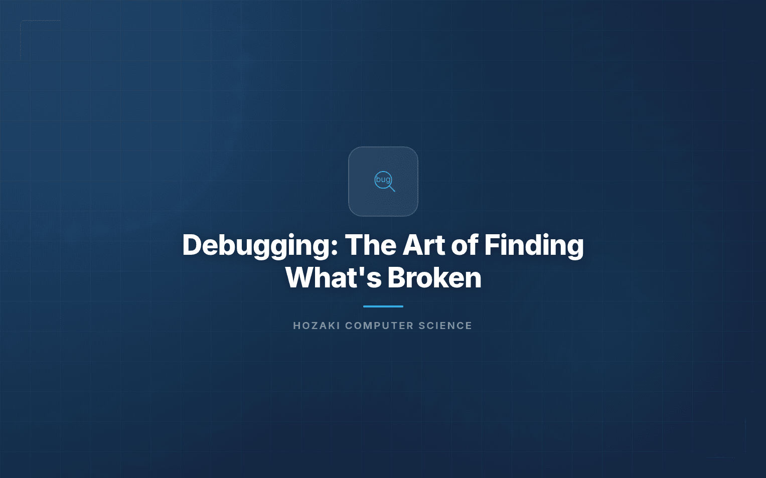 Debugging — Finding and Fixing Bugs in Software Code