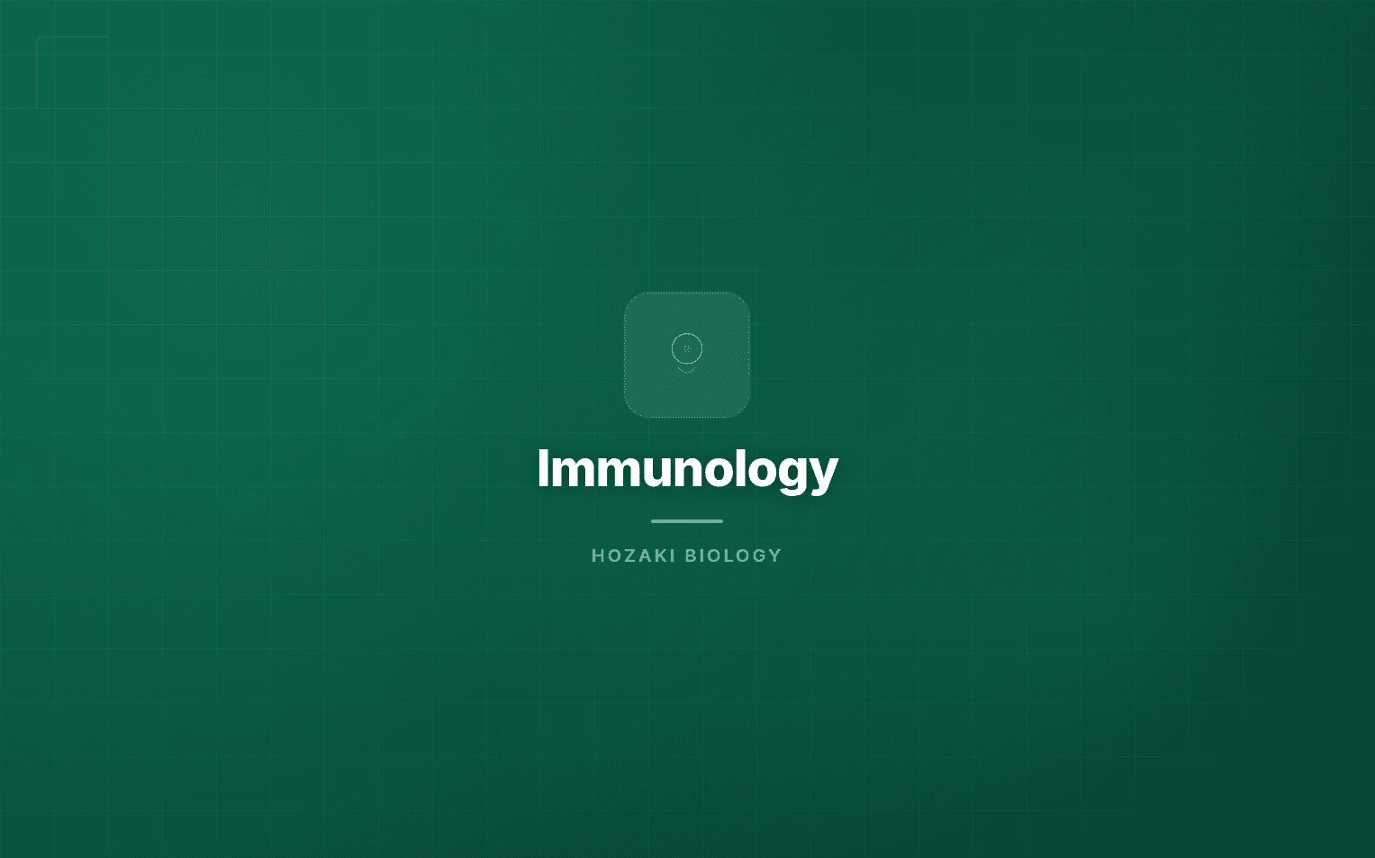 Immunology
