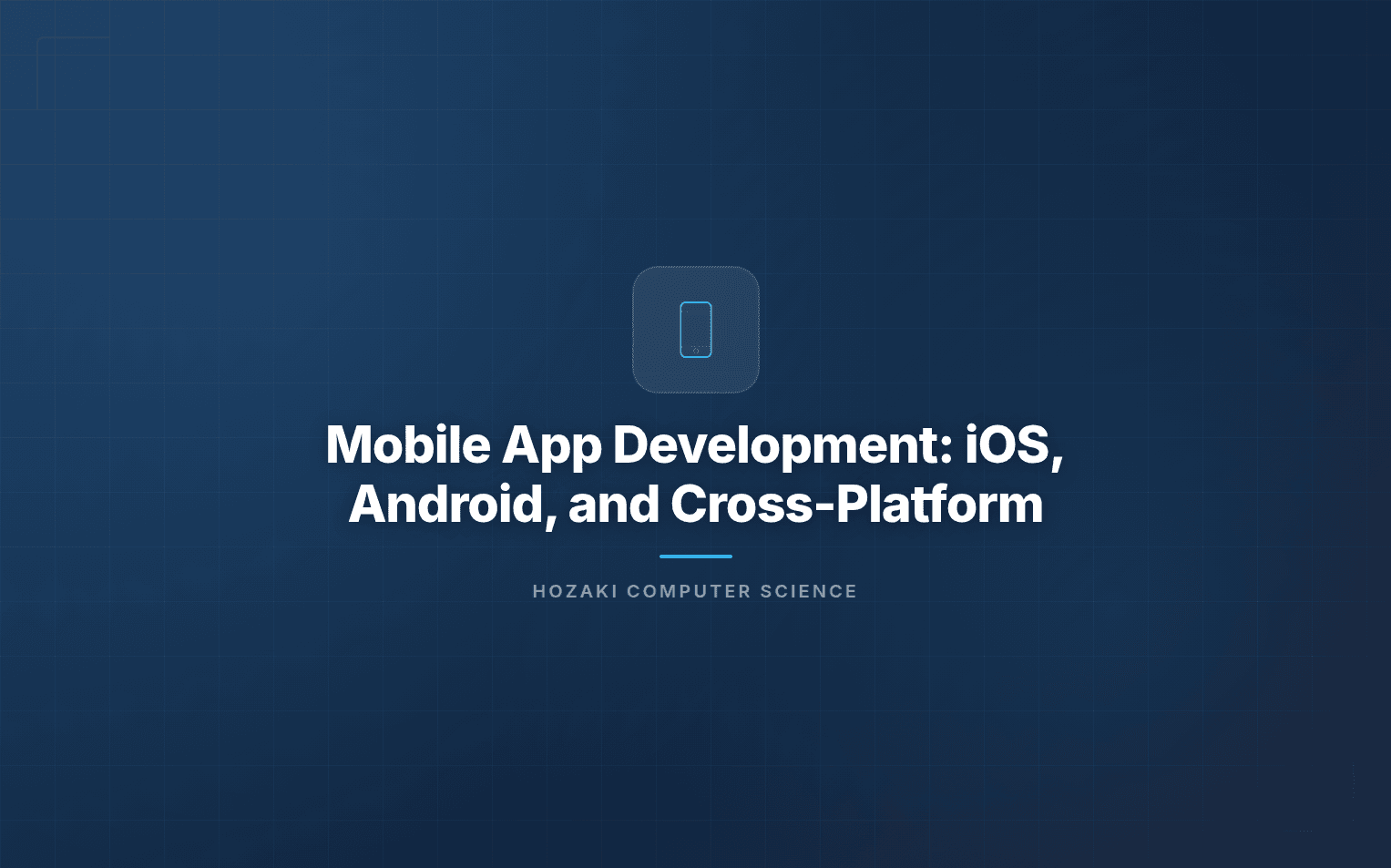 Mobile App Development — iOS, Android, React Native, and Flutter