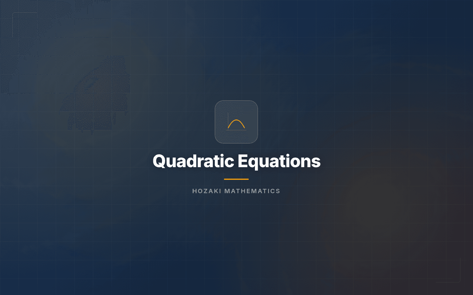 Quadratic Equations