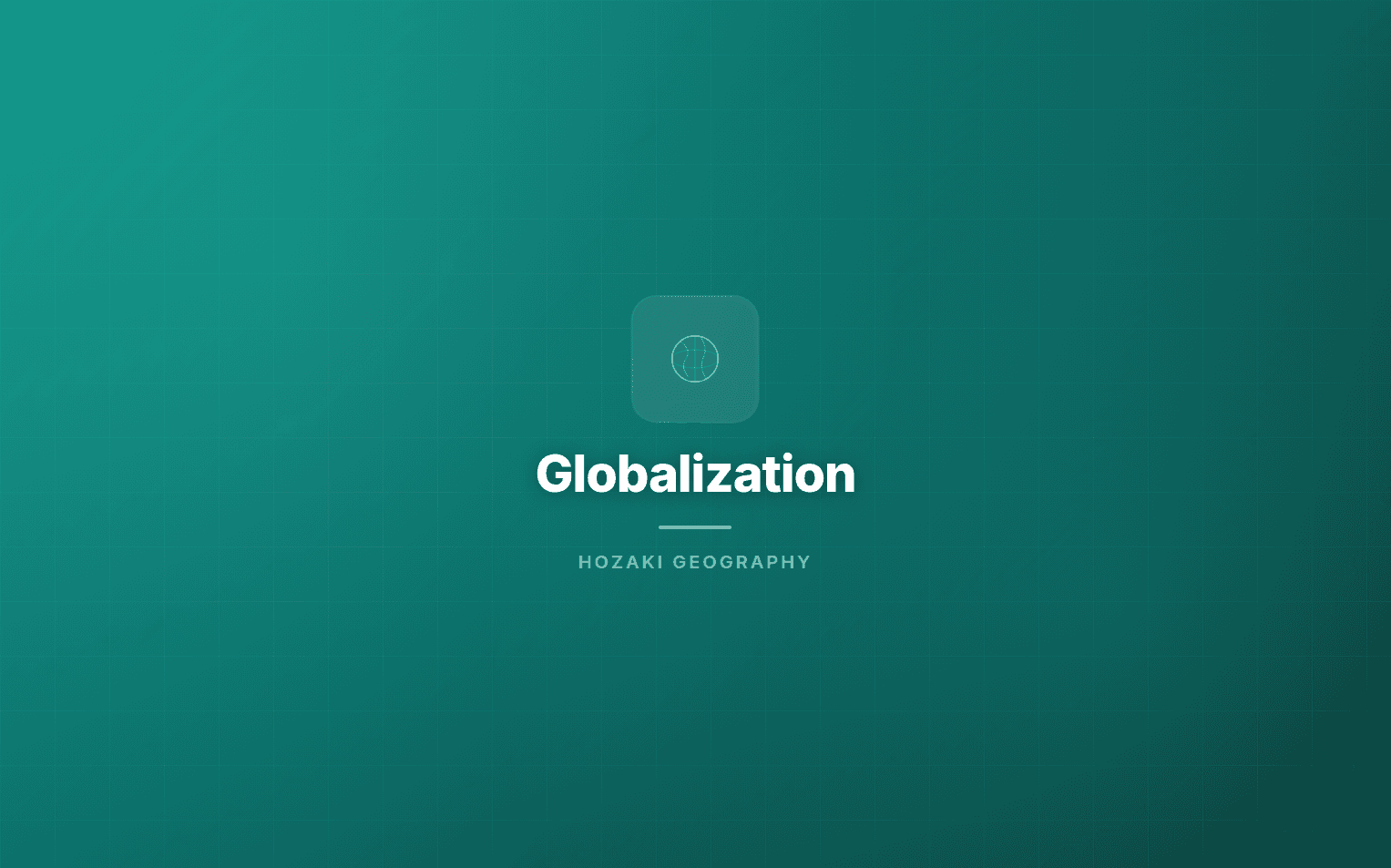 Globalization
