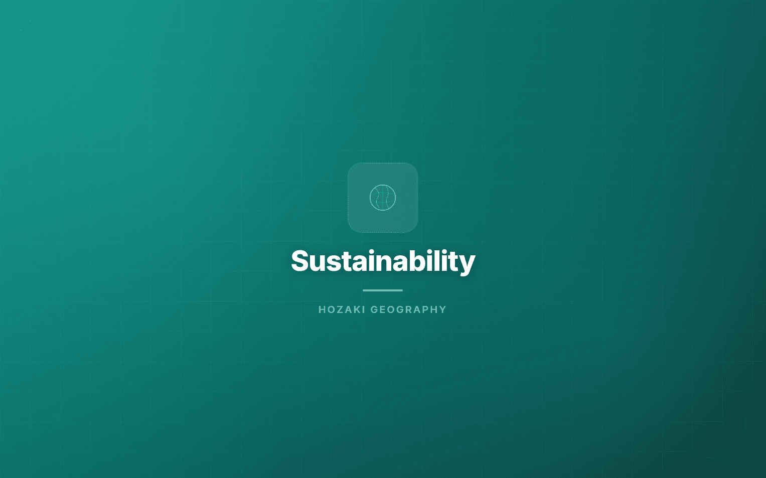 Sustainability